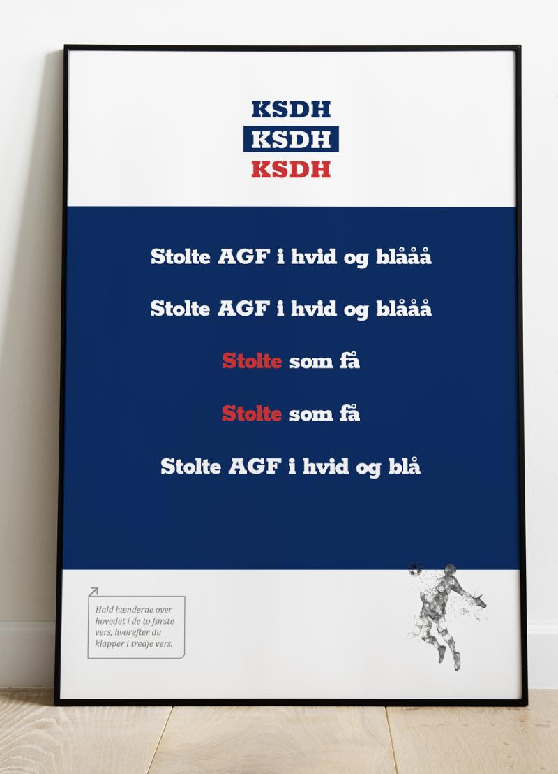 AGF Fansang Plakat - Stolte Som 70 - Perfekt til Kampen