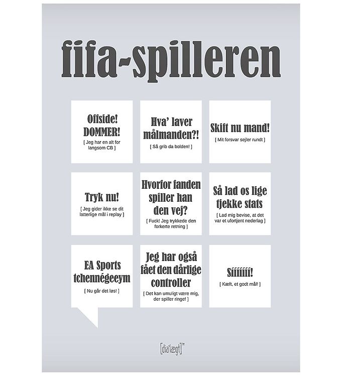 Grå Dialægt Plakat 30x42 Fifa Spilleren - Dialægt Plakater  - 5713954508243