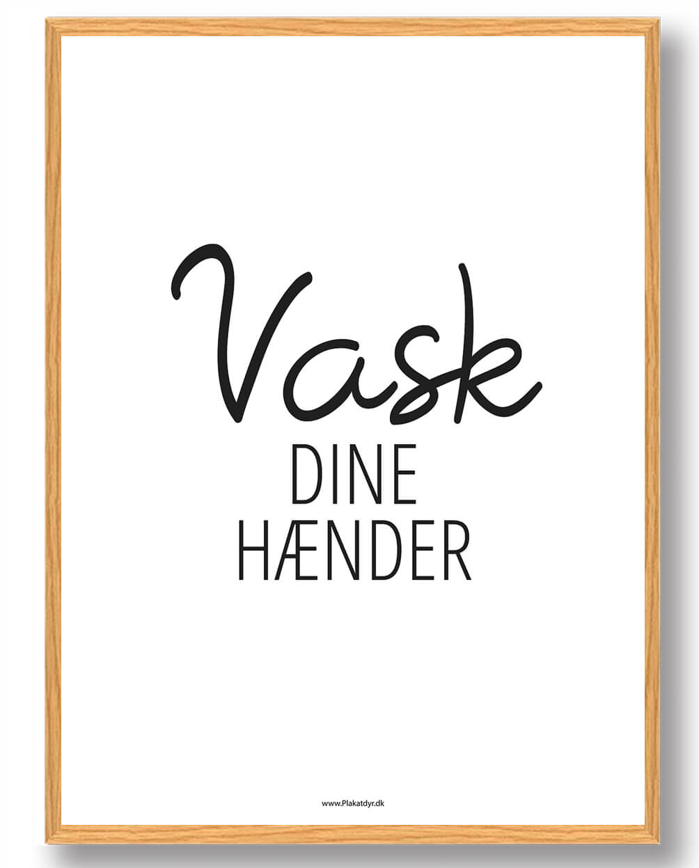 Vask Dine Hænder Plakat - Plakatdyr.dk Plakater